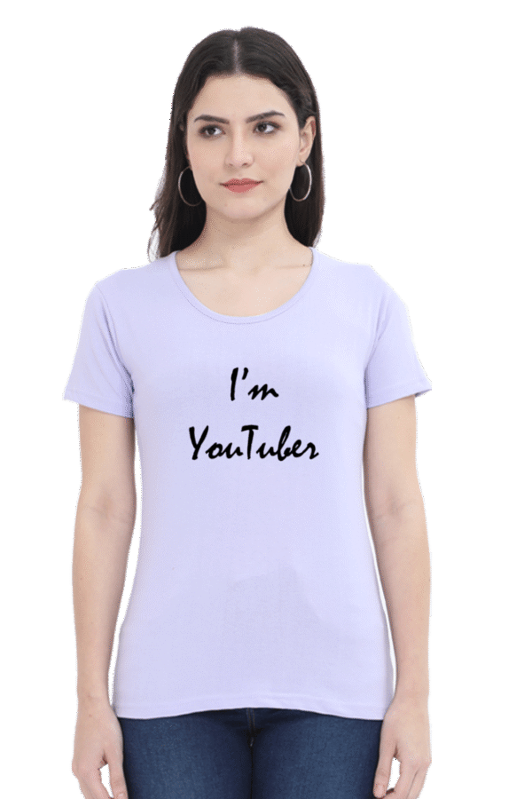 I'm Youtuber Printed Female Classic Crew T-Shirt - Image 2
