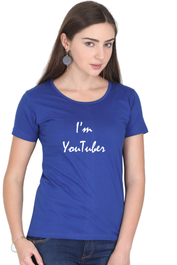 I'm YouTuber Printed Female Classic Crew T-Shirt - Image 5