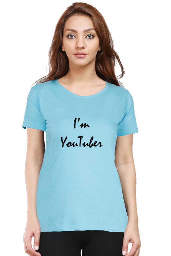 I'm Youtuber Printed Female Classic Crew T-Shirt - Image 11
