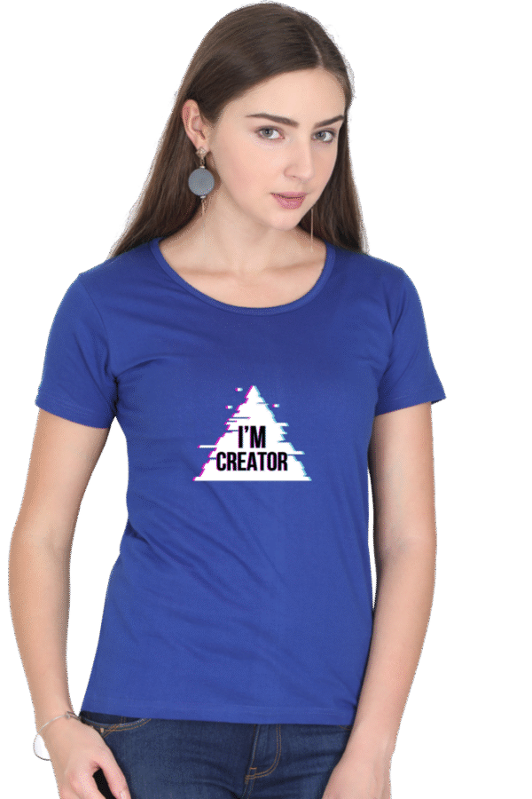 I'm Creator Printed Female Classic Crew T-Shirt - Image 3