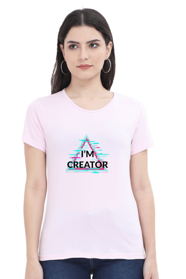 I'm Creator Printed Female Classic Crew T-Shirt - Image 3